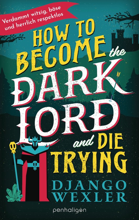 Dark Lord Davi 1 - How to Become the Dark Lord and Die Tryin ... - cover