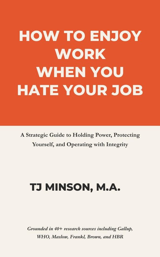 How to Enjoy Work When You Hate Your Job - cover