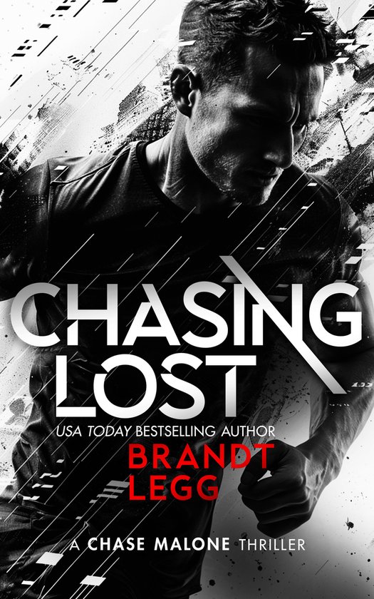 Chase Malone Thriller- Chasing Lost - cover
