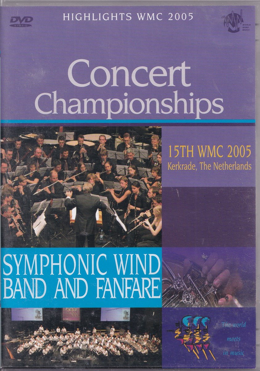 DVD Concert Championships For Fanfare & Symphonic Wind Band 2005