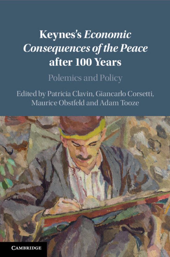 Keynes's Economic Consequences of the Peace after 100 Years - cover