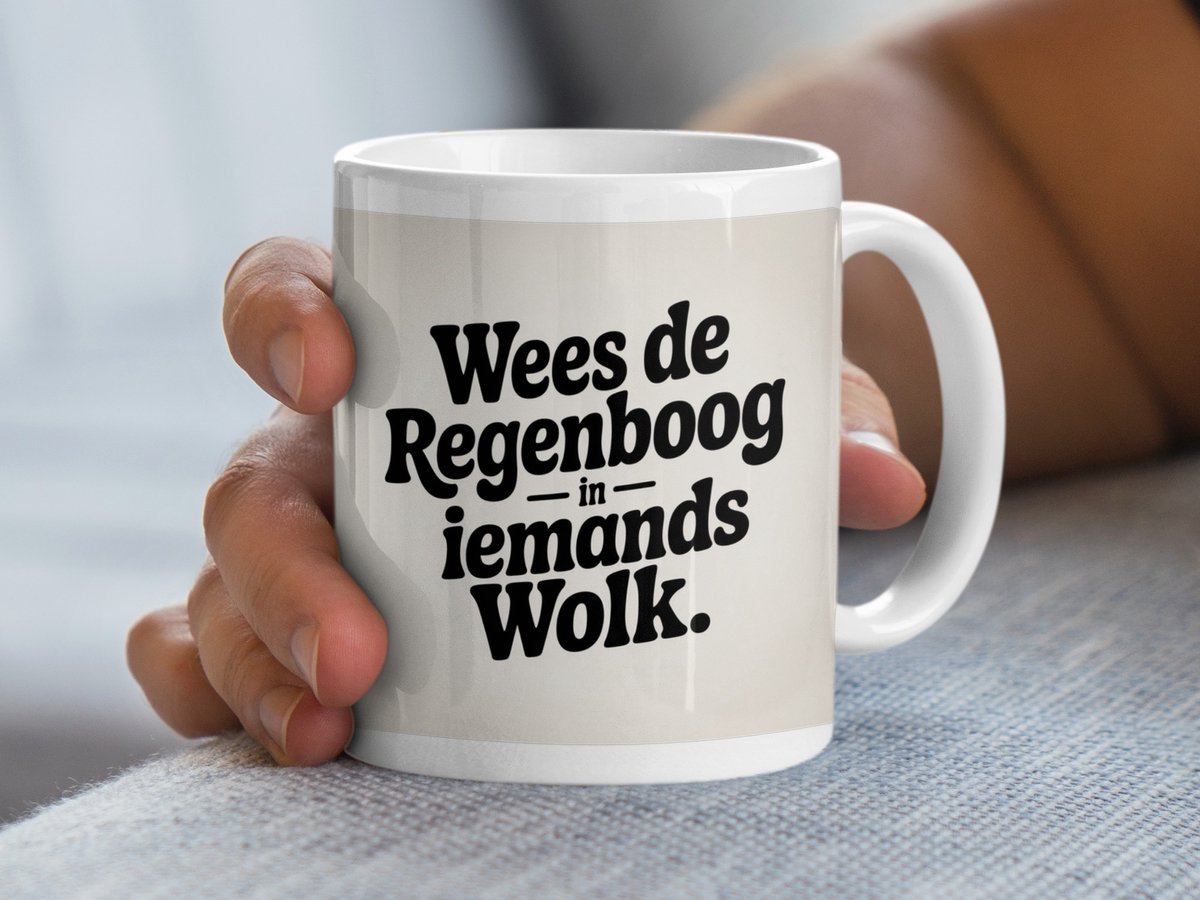 Wees de Regenboog mok, Inspirerende mok, Positieve mok, Motiverende mok