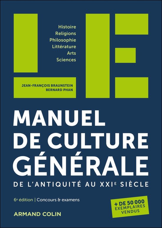 LE manuel de culture générale - 6e éd.