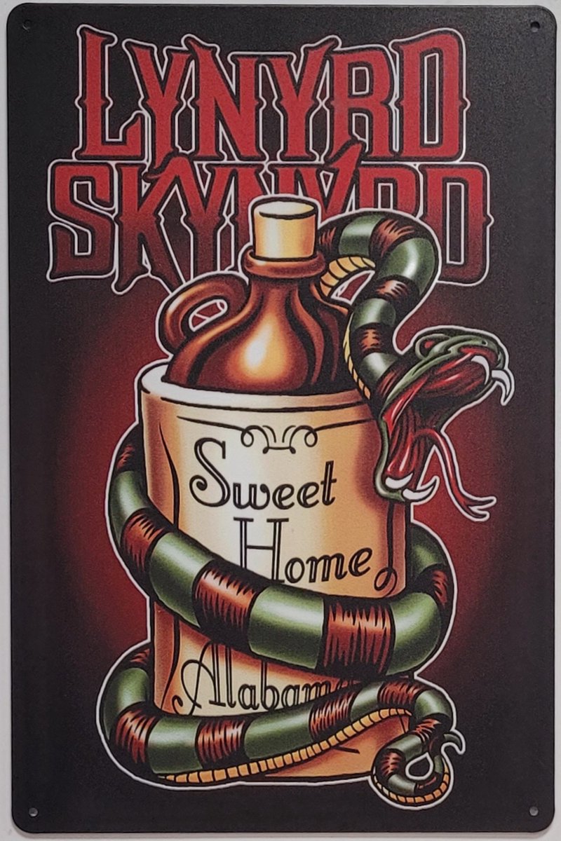 Lynyrd Skynyrd Sweet Home Alabama Reclamebord van metaal METALEN-WANDBORD - MUURPLAAT - VINTAGE - RETRO - HORECA- BORD-WANDDECORATIE -TEKSTBORD - DECORATIEBORD - RECLAMEPLAAT - WANDPLAAT - NOSTALGIE -CAFE- BAR -MANCAVE- KROEG- MAN CAVE