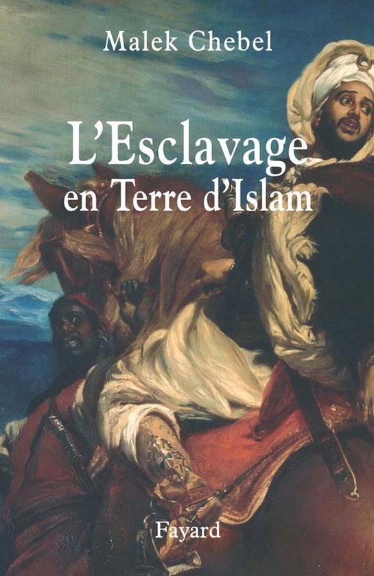 L'Esclavage en Terre d'Islam - cover