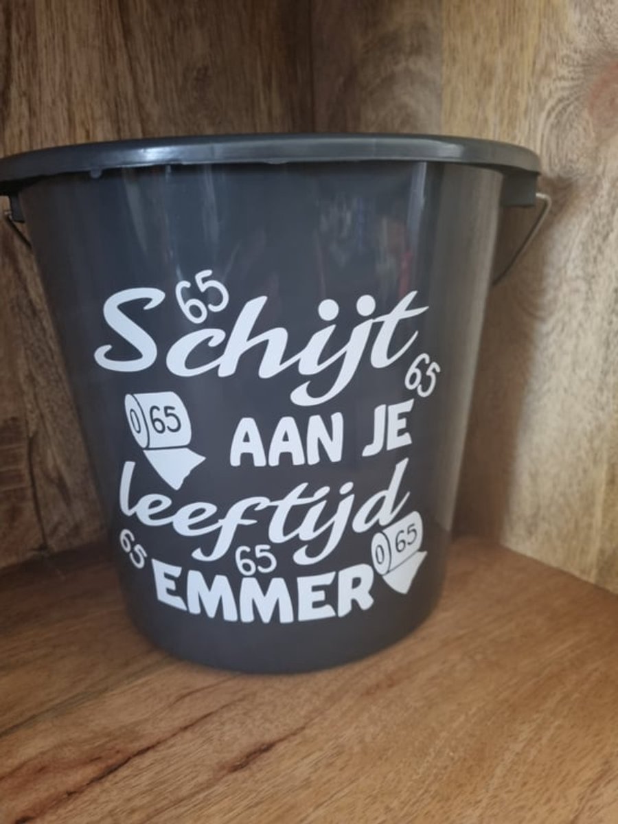 Cadeau emmer - Schijt aan je leeftijd 65