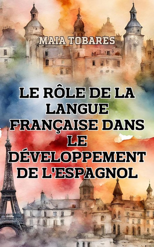 Le Rôle de la Langue Française Dans le Développement de l ... - cover