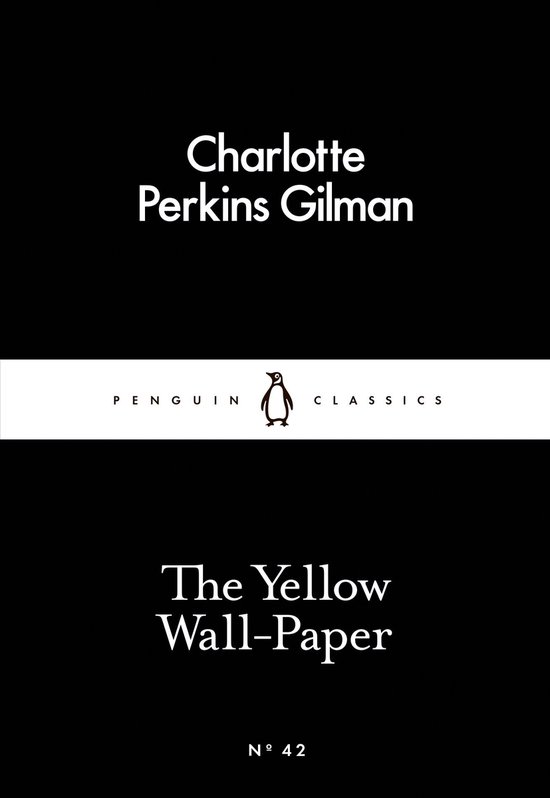 Penguin Little Black Classics - The Yellow Wall-Paper - cover