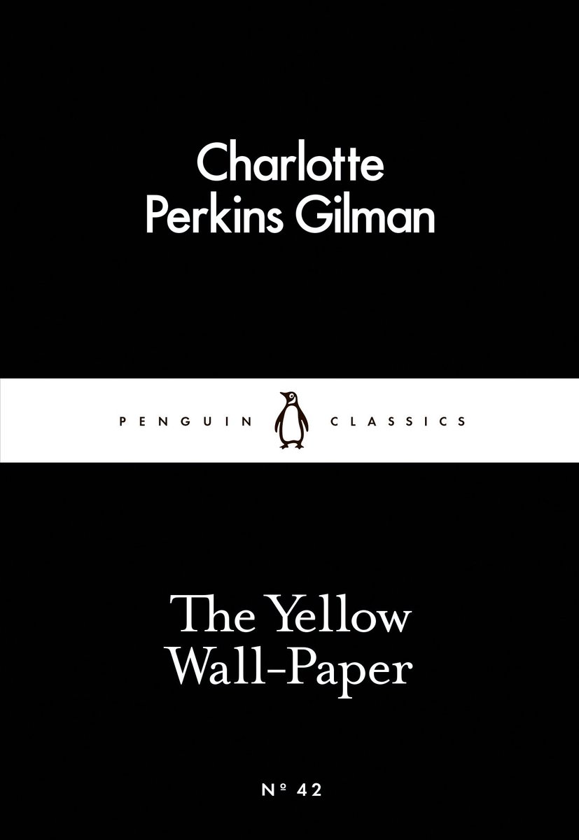 Omslag van Penguin Little Black Classics - The Yellow Wall-Paper