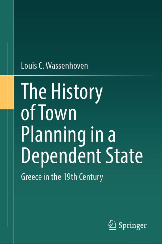 The History of Town Planning in a Dependent State