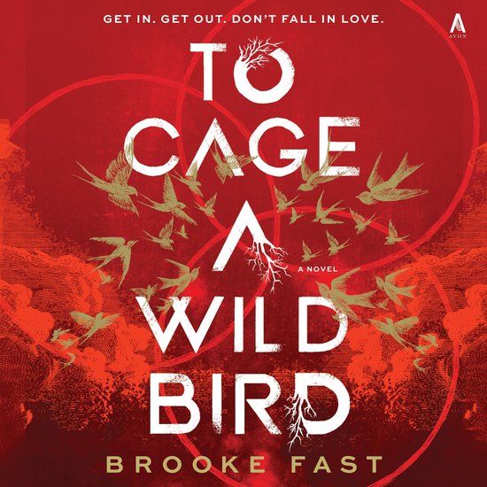 To Cage a Wild Bird - cover
