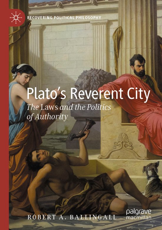 Recovering Political Philosophy- Plato’s Reverent City - cover