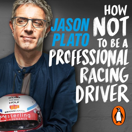 How Not to Be a Professional Racing Driver - cover