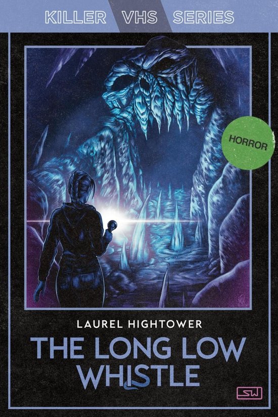 Killer VHS Series 7 - The Long Low Whistle