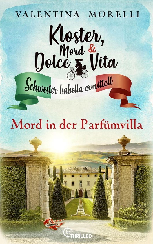 Schwester Isabella ermittelt 33 - Kloster, Mord und Dolce Vi ... - cover