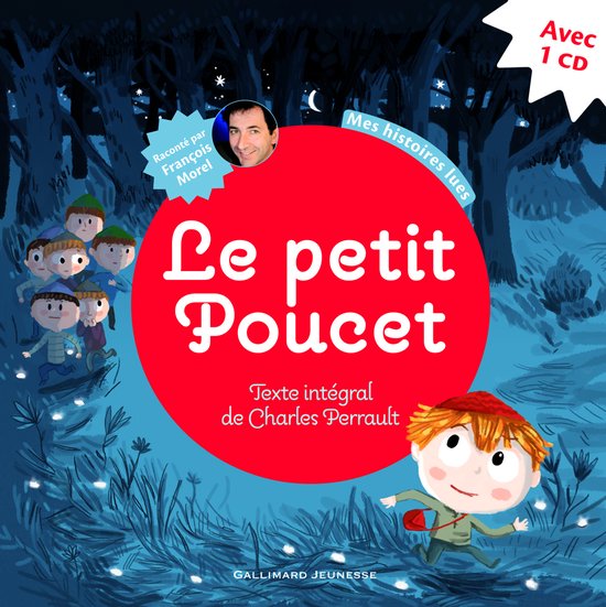 Le petit Poucet | Charles Perrault