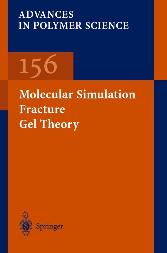Advances in Polymer Science Vol. 156