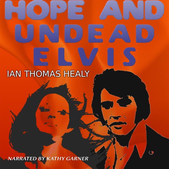 Hope and Undead Elvis - cover