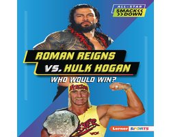 All-Star Smackdown (Lerner Sports)- Roman Reigns vs. Hulk Hogan