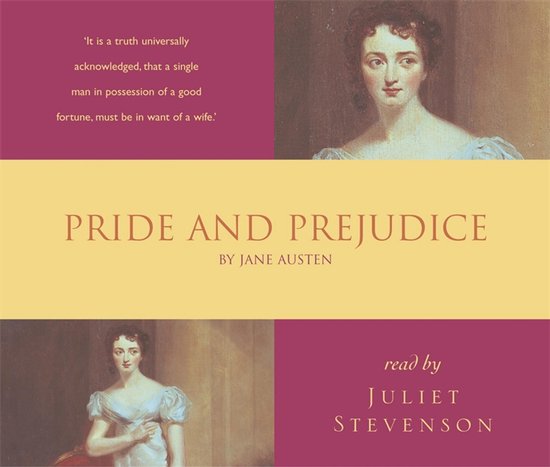 Pride and Prejudice, een portret van een vrouw en de tekst 'It is a truth universally acknowledged, that a single man in possession of a good fortune, must be in want of a wife.'