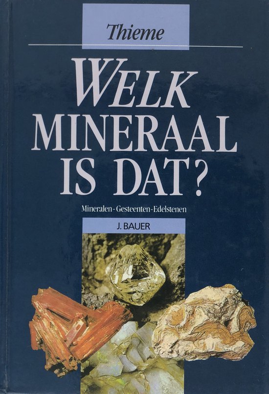 Welk mineraal is dat? - cover