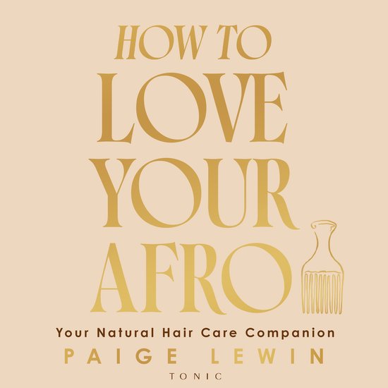 How to Love Your Afro - cover