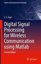 Signals and Communication Technology - Digital Signal Processing for Wireless Communication using Matlab