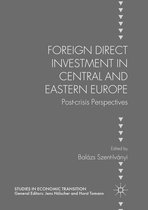 Studies in Economic Transition- Foreign Direct Investment in Central and Eastern Europe