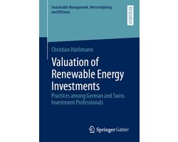 Sustainable Management, Wertschöpfung und Effizienz- Valuation of Renewable Energy Investments