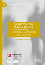 Global Dynamics of Social Policy- Social Protection in Latin America