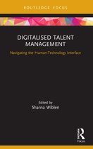 Routledge Focus on Business and Management- Digitalised Talent Management