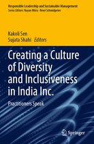 Responsible Leadership and Sustainable Management- Creating a Culture of Diversity and Inclusiveness in India Inc.