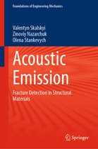 Foundations of Engineering Mechanics- Acoustic Emission