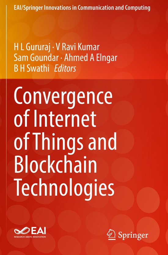 Convergence of Internet of Things and Blockchain Technologie ... - cover
