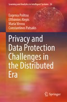 Learning and Analytics in Intelligent Systems- Privacy and Data Protection Challenges in the Distributed Era