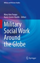 Military and Veterans Studies- Military Social Work Around the Globe
