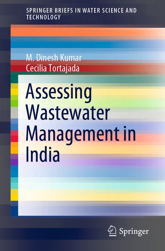 SpringerBriefs in Water Science and Technology- Assessing Wastewater Management in India