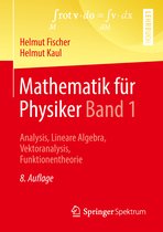Mathematik fuer Physiker Band 1