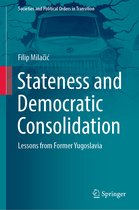 Societies and Political Orders in Transition- Stateness and Democratic Consolidation