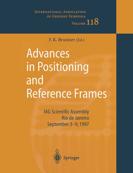 Positioning Frame Advances in Positioning and Reference Frames | 9783642084256 | Fritz K ...