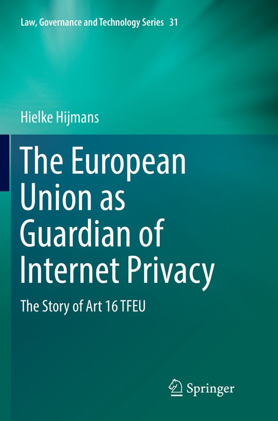Law, Governance and Technology Series31-The European Union a ... - cover