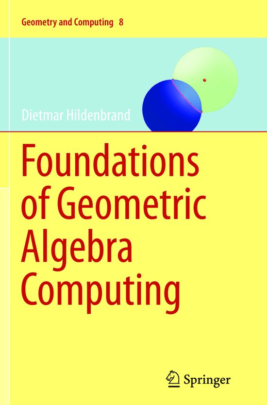 Foundations of Geometric Algebra Computing - cover
