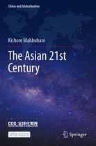 China and Globalization-The Asian 21st Century