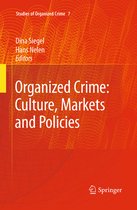 Organized Crime Culture Markets and Policies