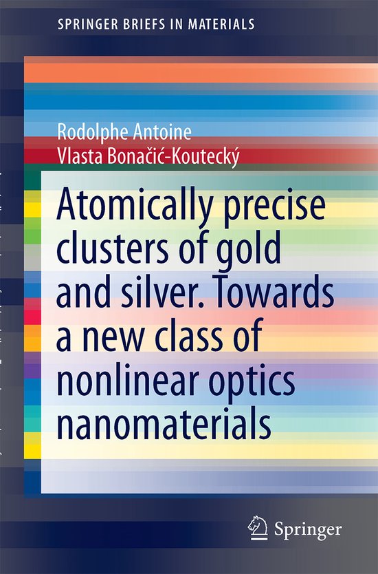 Liganded silver and gold quantum clusters Towards a new clas ... - cover