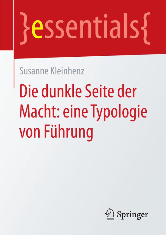 Die dunkle Seite der Macht eine Typologie von Fuehrung - cover