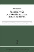 Foundations of Language Supplementary Series-The Structure Underlying Measure Phrase Sentences