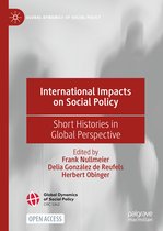 Global Dynamics of Social Policy- International Impacts on Social Policy