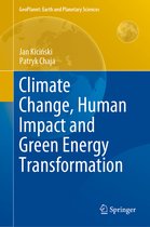 Climate Change Human Impact and Green Energy Transformation