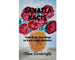 Sanatla Kaçış: Yağlı Boya, Sulu Boya ve Kara Kalem Resimler